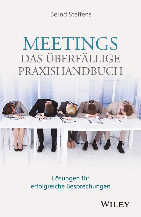 Meetings - das überfällige Praxishandbuch Law Books