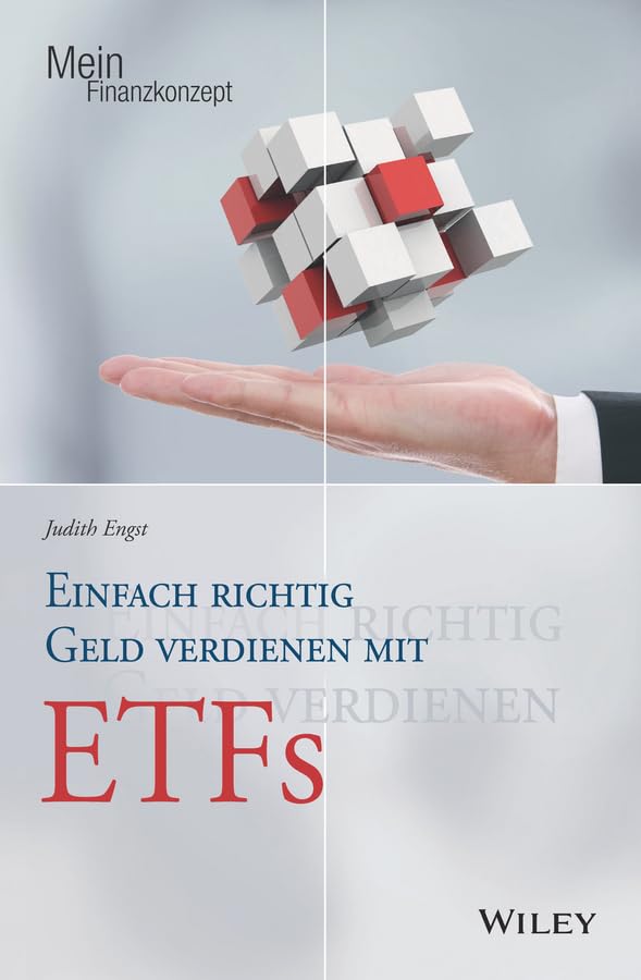 Einfach richtig Geld verdienen mit ETFs Business, Finance & Career