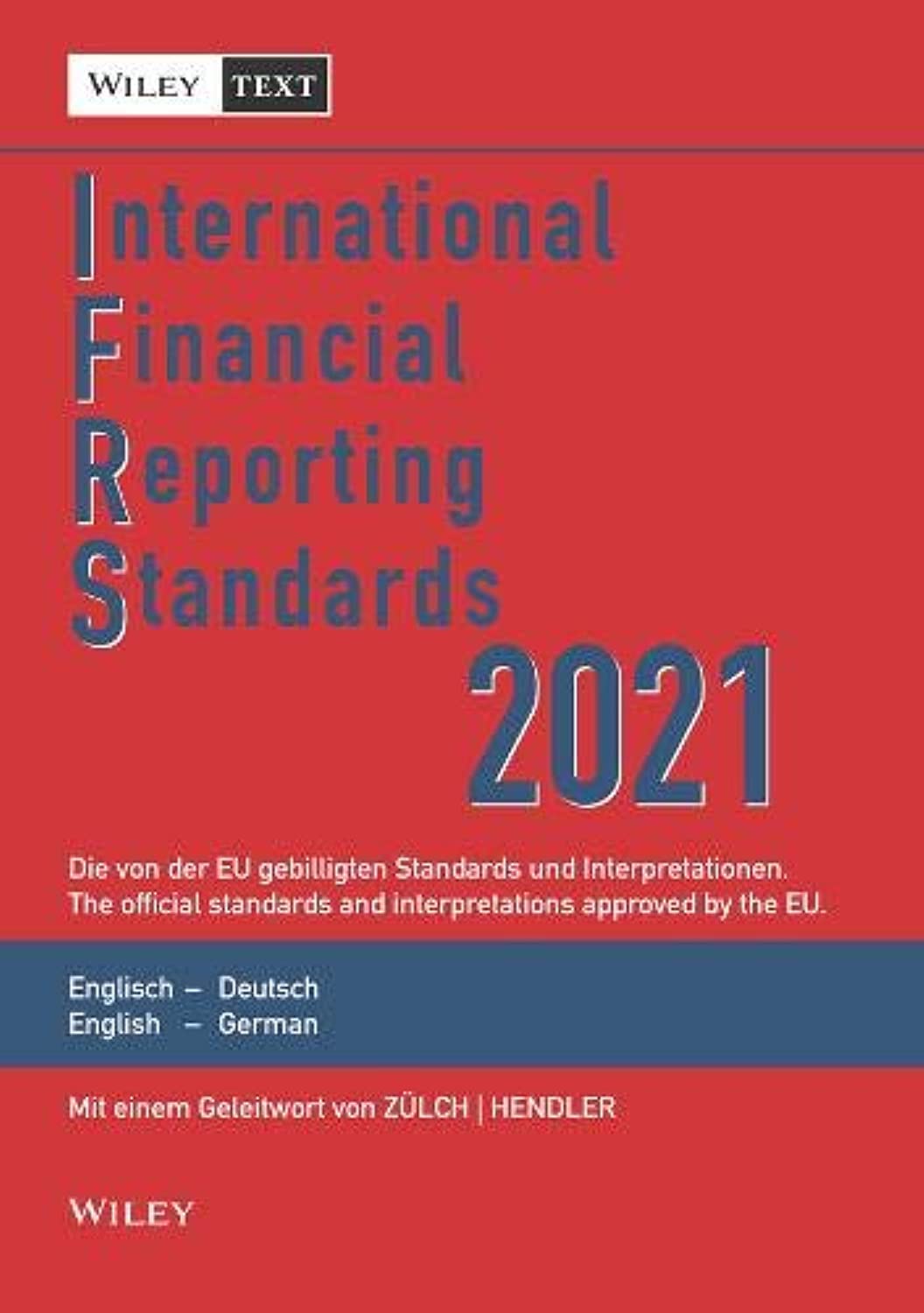 International Financial Reporting Standards (IFRS) 2021 Law