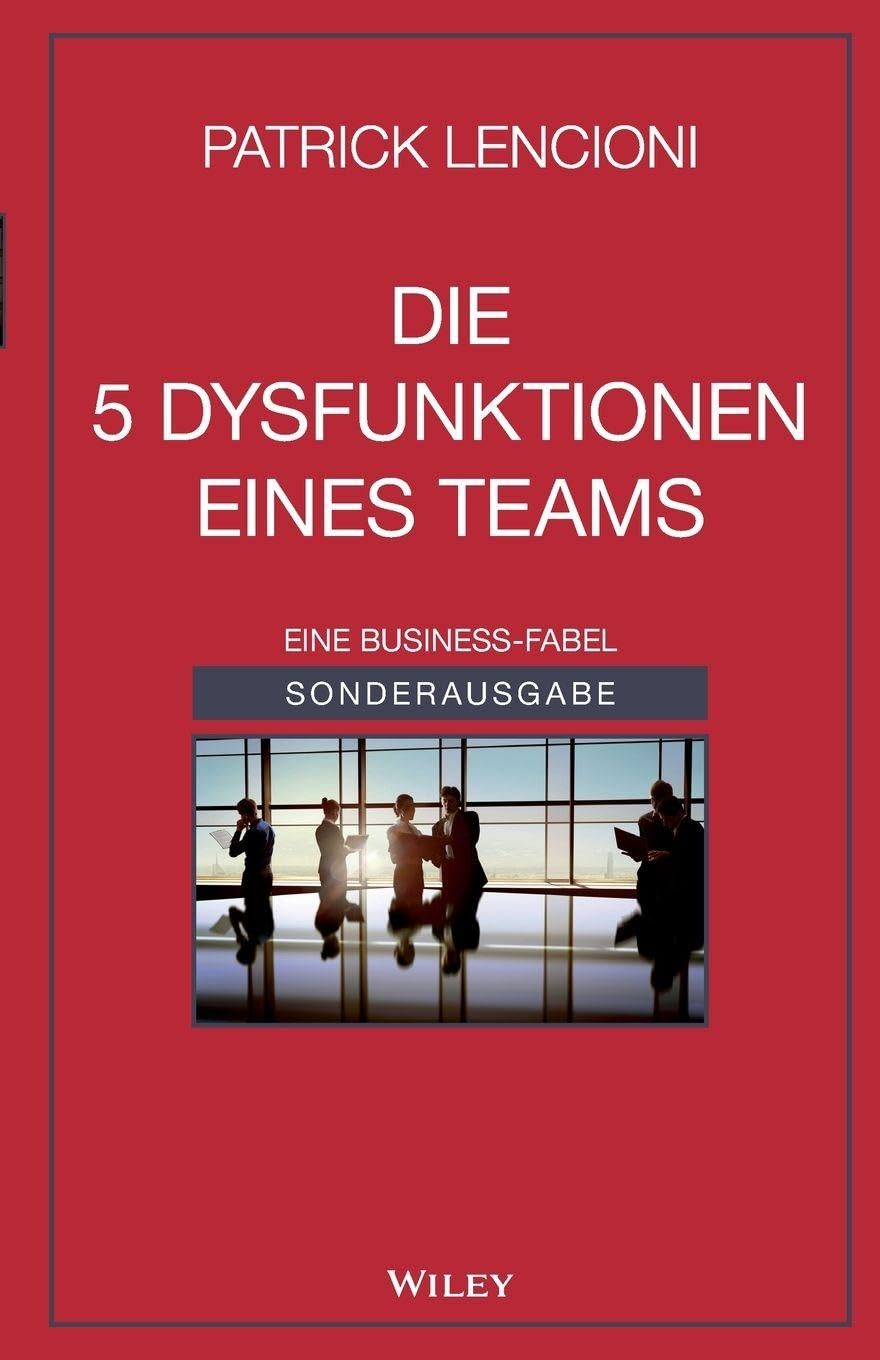 Product Image: Die 5 Dysfunktionen eines Teams