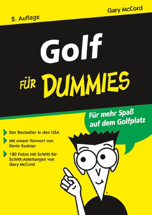 Golf für Dummies. Für mehr Spaß auf dem Golfplatz Leisure & Fun