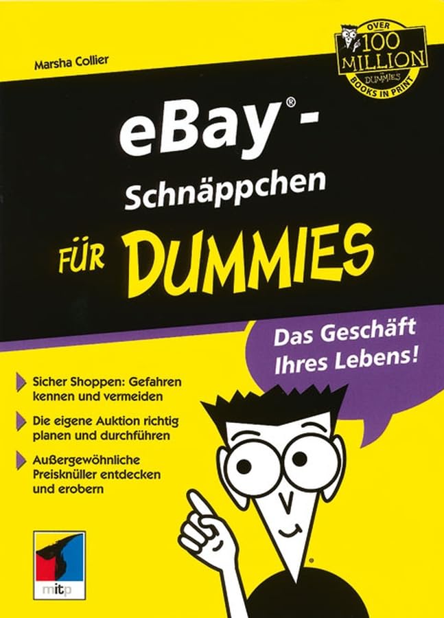 eBay-Schnäppchen für Dummies: Das Geschäft Ihres Lebens! Sicher Shoppen: Gefahren kennen und vermeiden. Die eigene Auktion richtig planen und ... Preisknüller entdecken und erobern. Computer Science