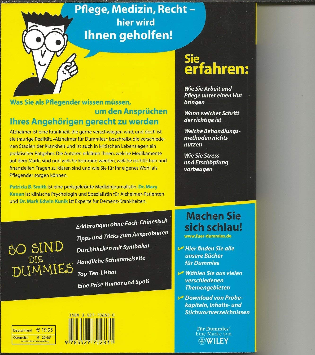 Alzheimer für Dummies: So helfen Sie einem geliebten Menschen, wenn er es selbst nicht mehr kann Medicine