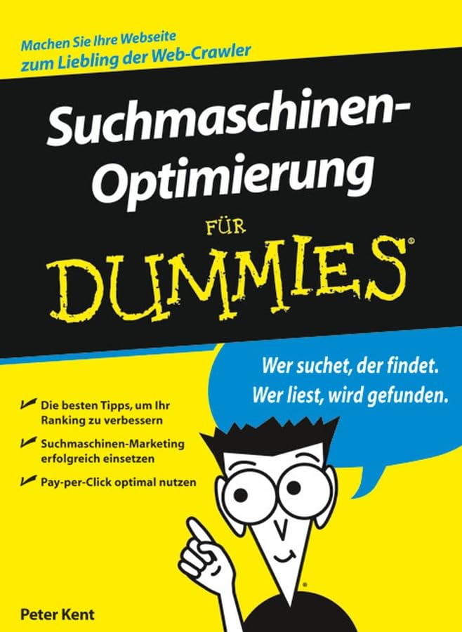 Suchmaschinenoptimierung für Dummies Business, Finance & Career