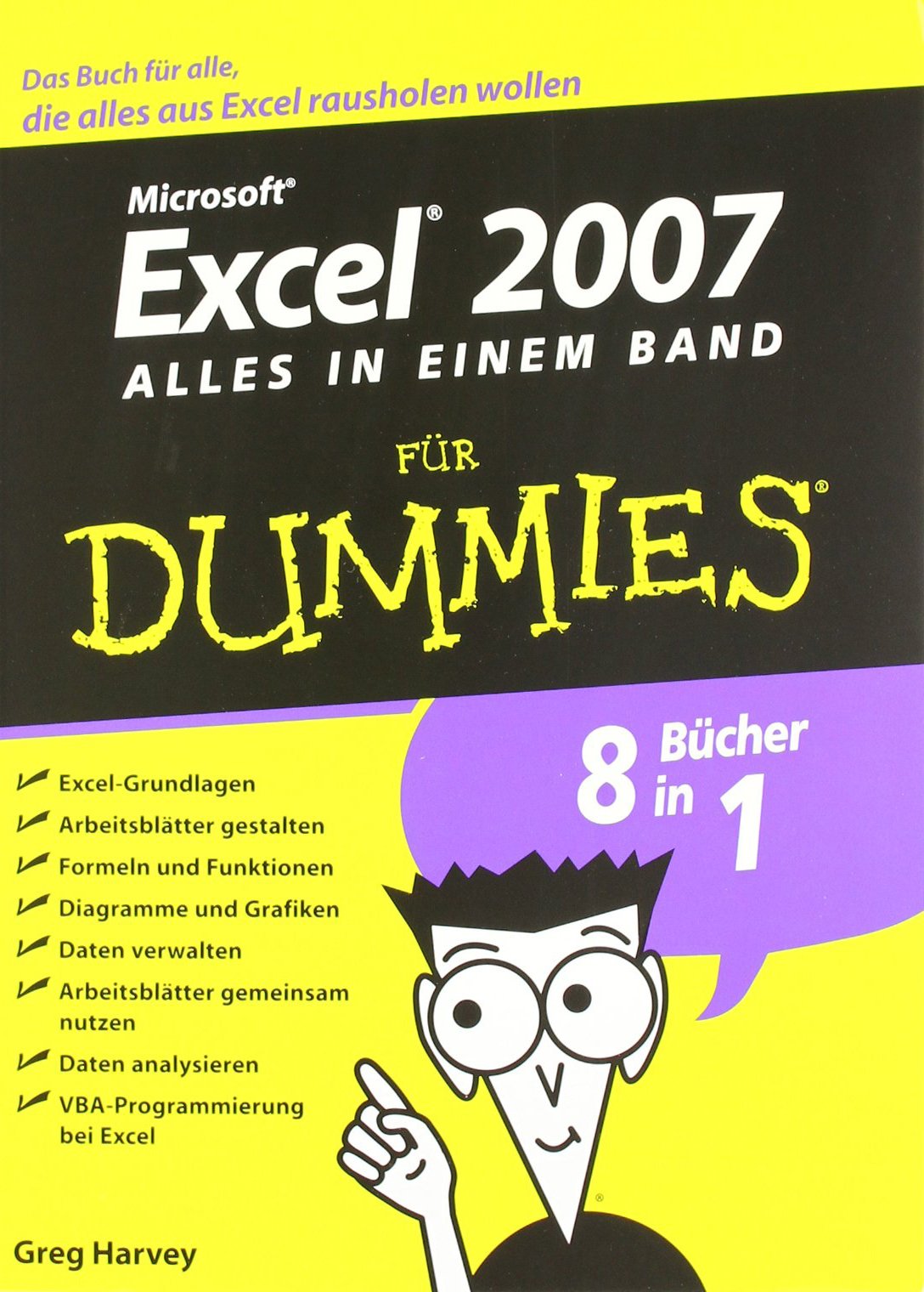 Excel 2007 für Dummies, Alles-in-einem-Band: Alles in einem Band. 8 Bücher in 1 Computer Science