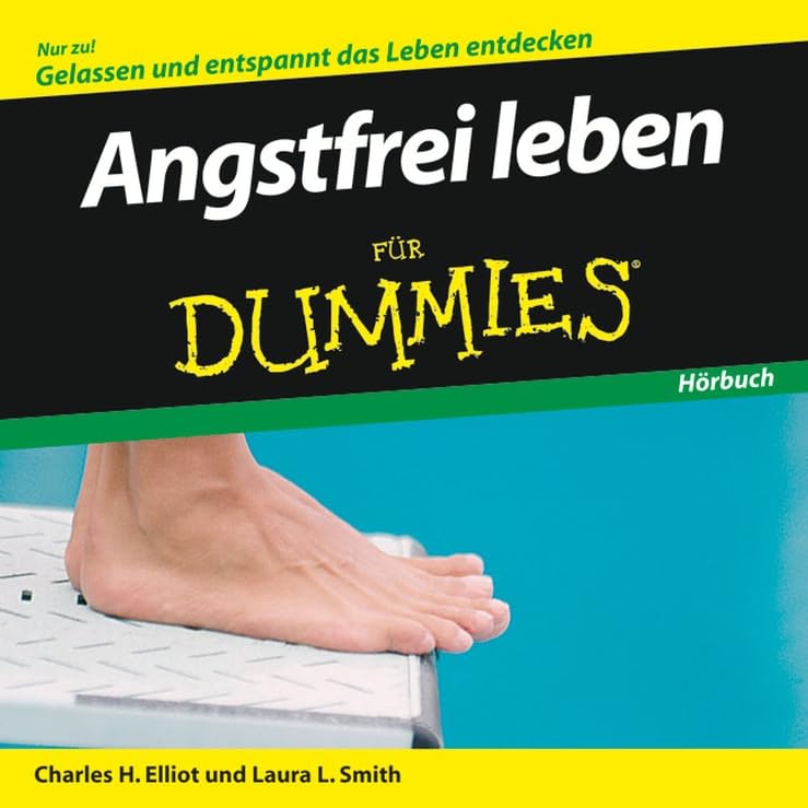 Angstfrei leben für Dummies Hörbuch Medicine