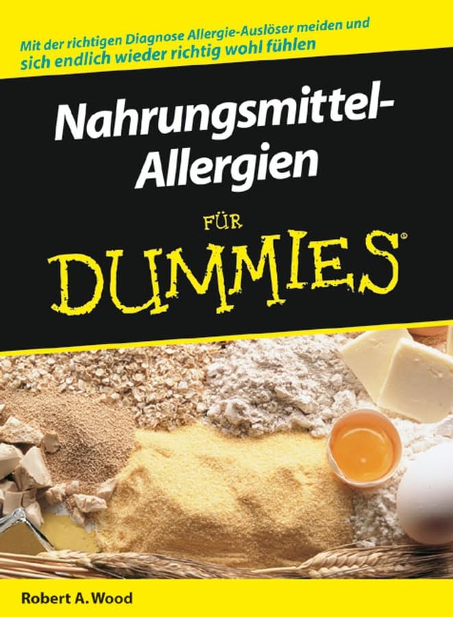 Nahrungsmittel-Allergien für Dummies Medicine