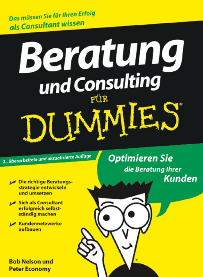 Beratung und Consulting für Dummies Business, Finance & Career