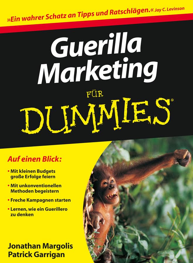 Guerilla Marketing für Dummies Business, Finance & Career