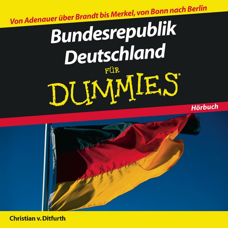 Bundesrepublik Deutschland für Dummies Hörbuch Memories