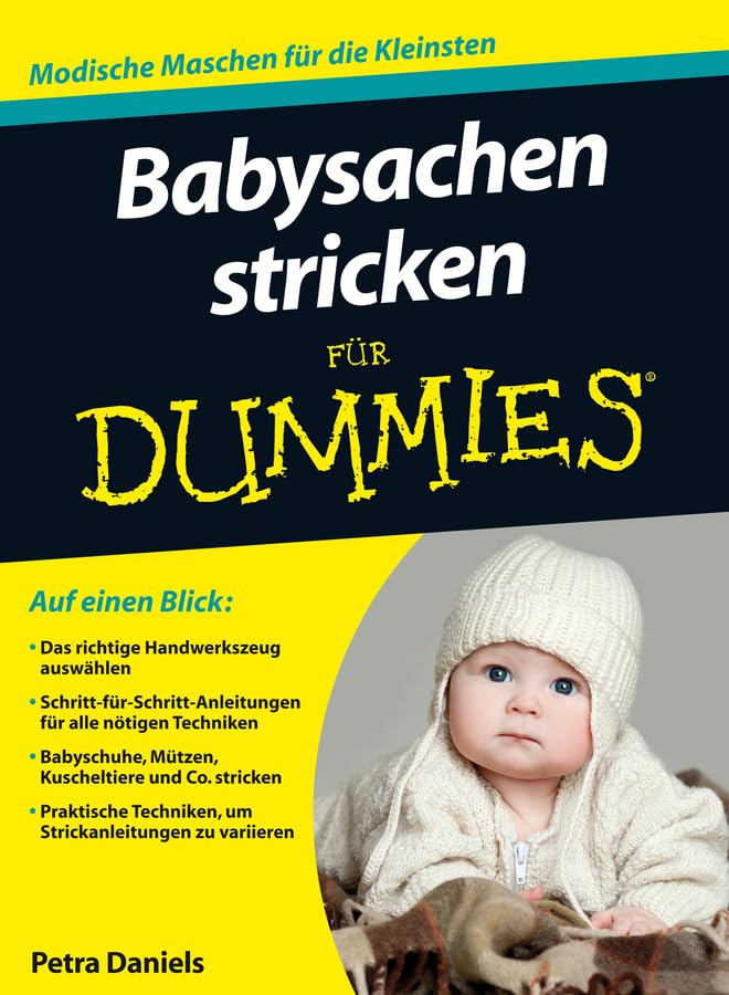 Babysachen stricken für Dummies Social Sciences