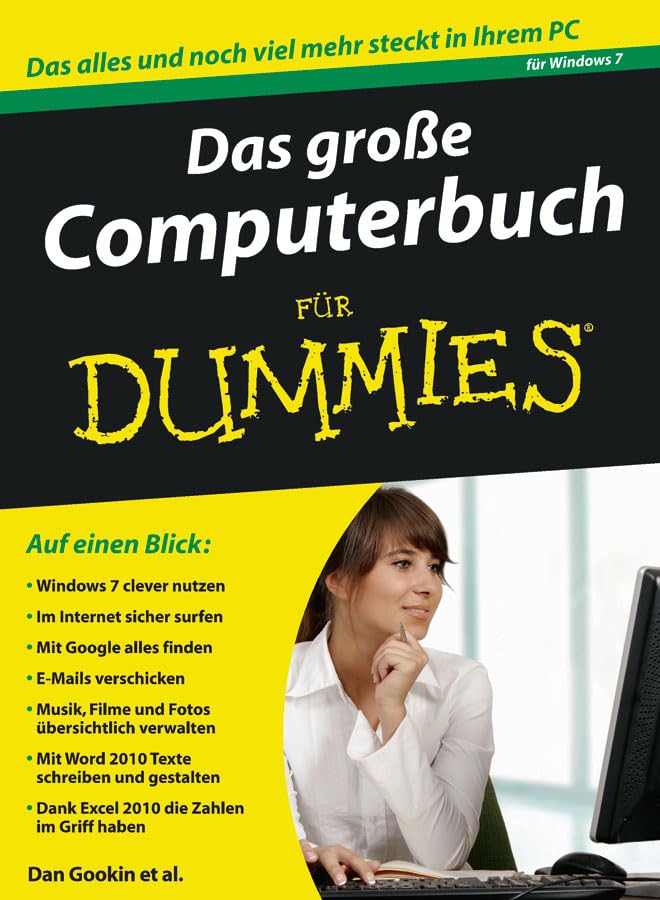 Das große Computerbuch für Dummies: Für Windows 7 und Office 2010 Computer Science
