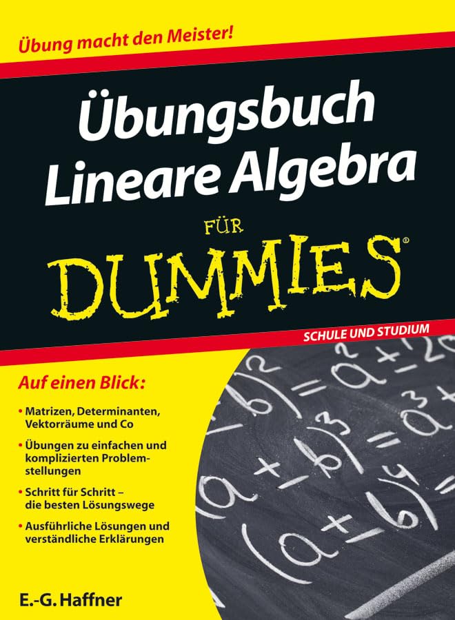 Übungsbuch Lineare Algebra für Dummies Mathematics