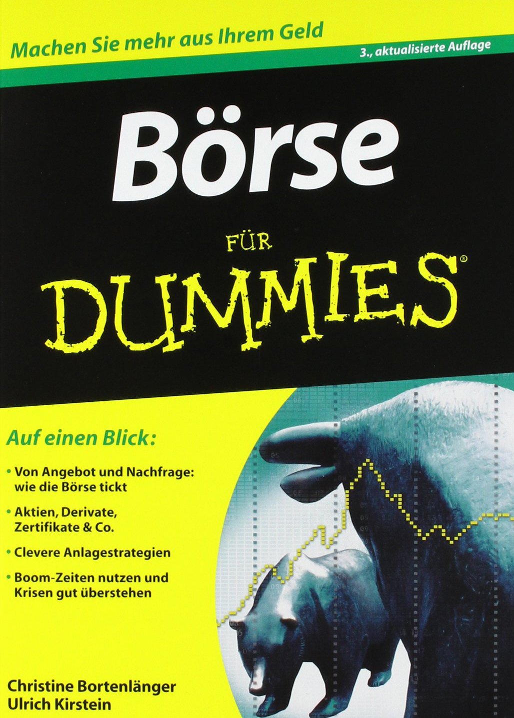 Börse für Dummies: Machen Sie mehr aus Ihrem Geld! Business, Finance & Career