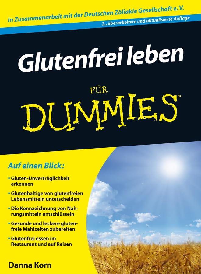 Glutenfrei leben für Dummies Medicine