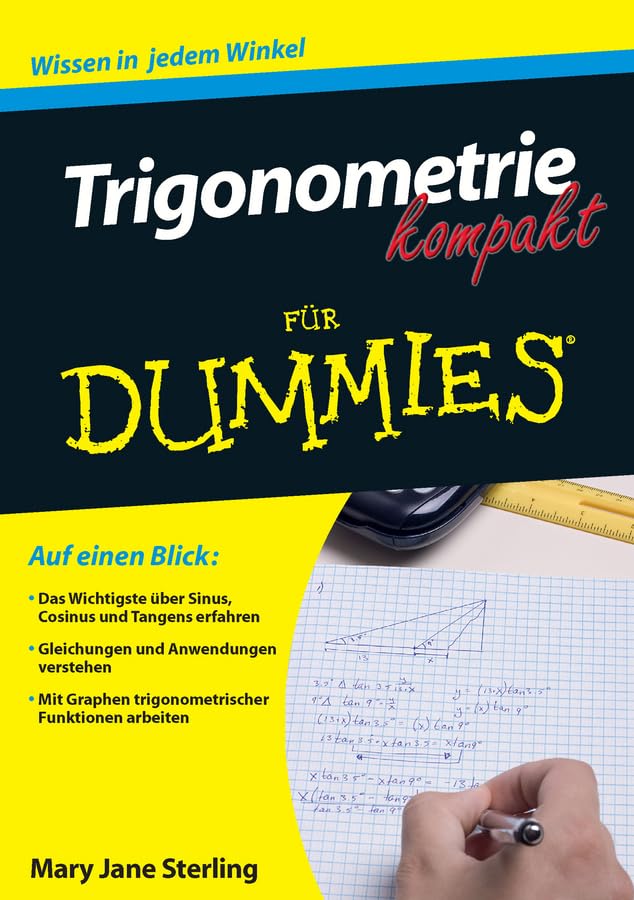 Trigonometrie kompakt für Dummies Mathematics