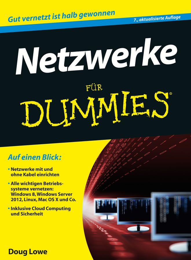 Netzwerke für Dummies: Gut vernetzt ist halb gewonnen Computer Science