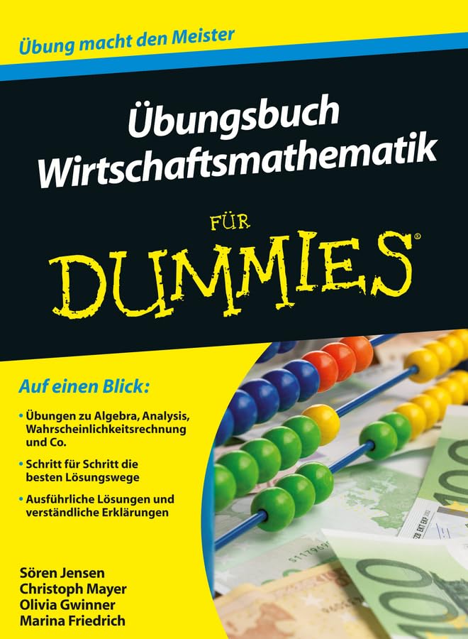 Übungsbuch Wirtschaftsmathematik für Dummies Law