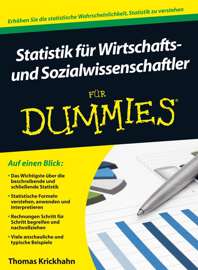 Statistik für Wirtschafts- und Sozialwissenschaftler für Dummies Social Sciences