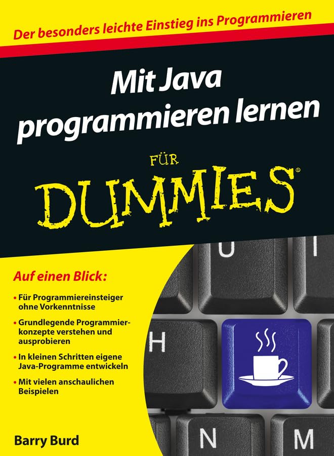 Mit Java programmieren lernen für Dummies Computer Science
