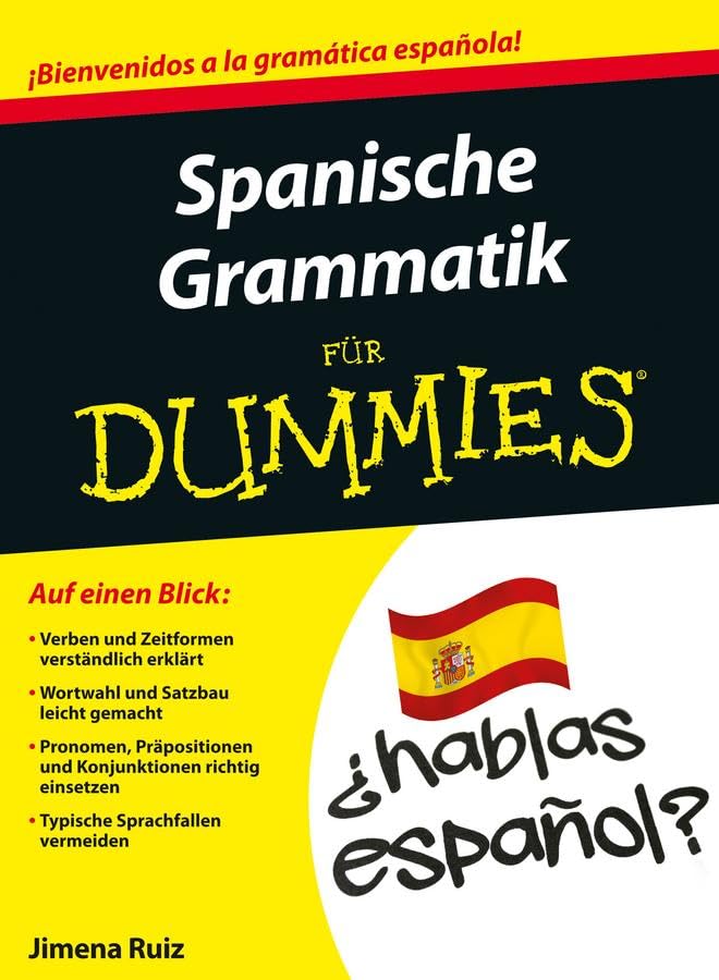 Spanische Grammatik für Dummies Foreign Languages ​​& Dictionaries