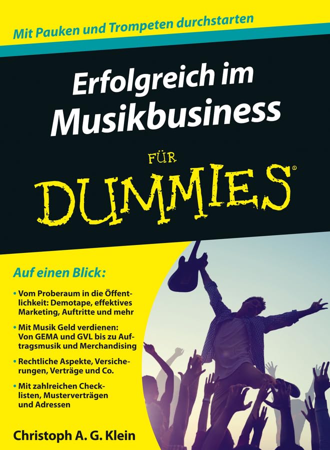 Erfolgreich im Musikbusiness für Dummies Business, Finance & Career