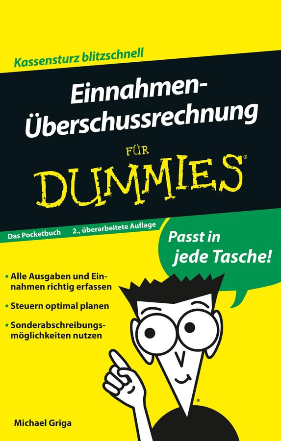 Einnahmen-Überschussrechnung für Dummies Das Pocketbuch Books
