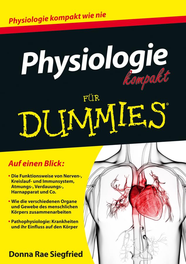 Physiologie kompakt für Dummies Medicine