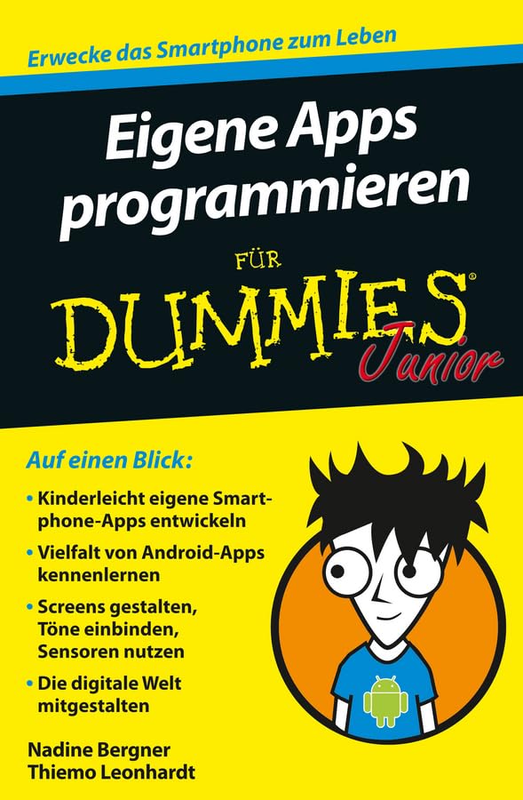 Eigene Apps programmieren für Dummies Junior Computer Science