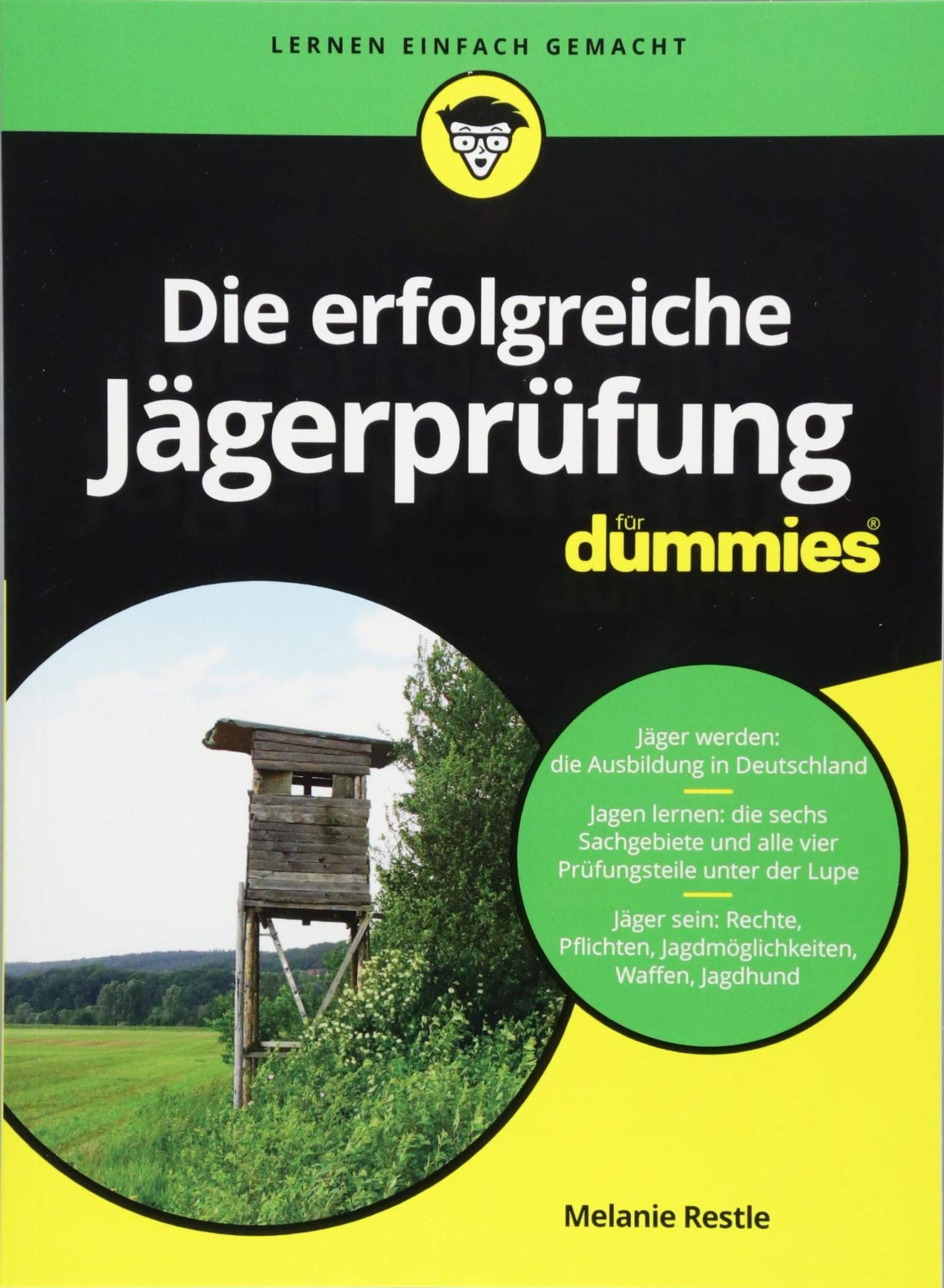 Die erfolgreiche Jägerprüfung für Dummies Leisure & Fun
