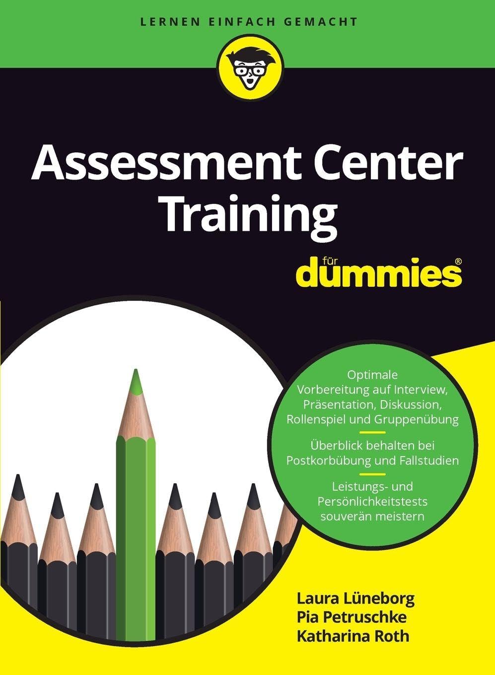Assessment Center Training für Dummies Business, Finance & Career