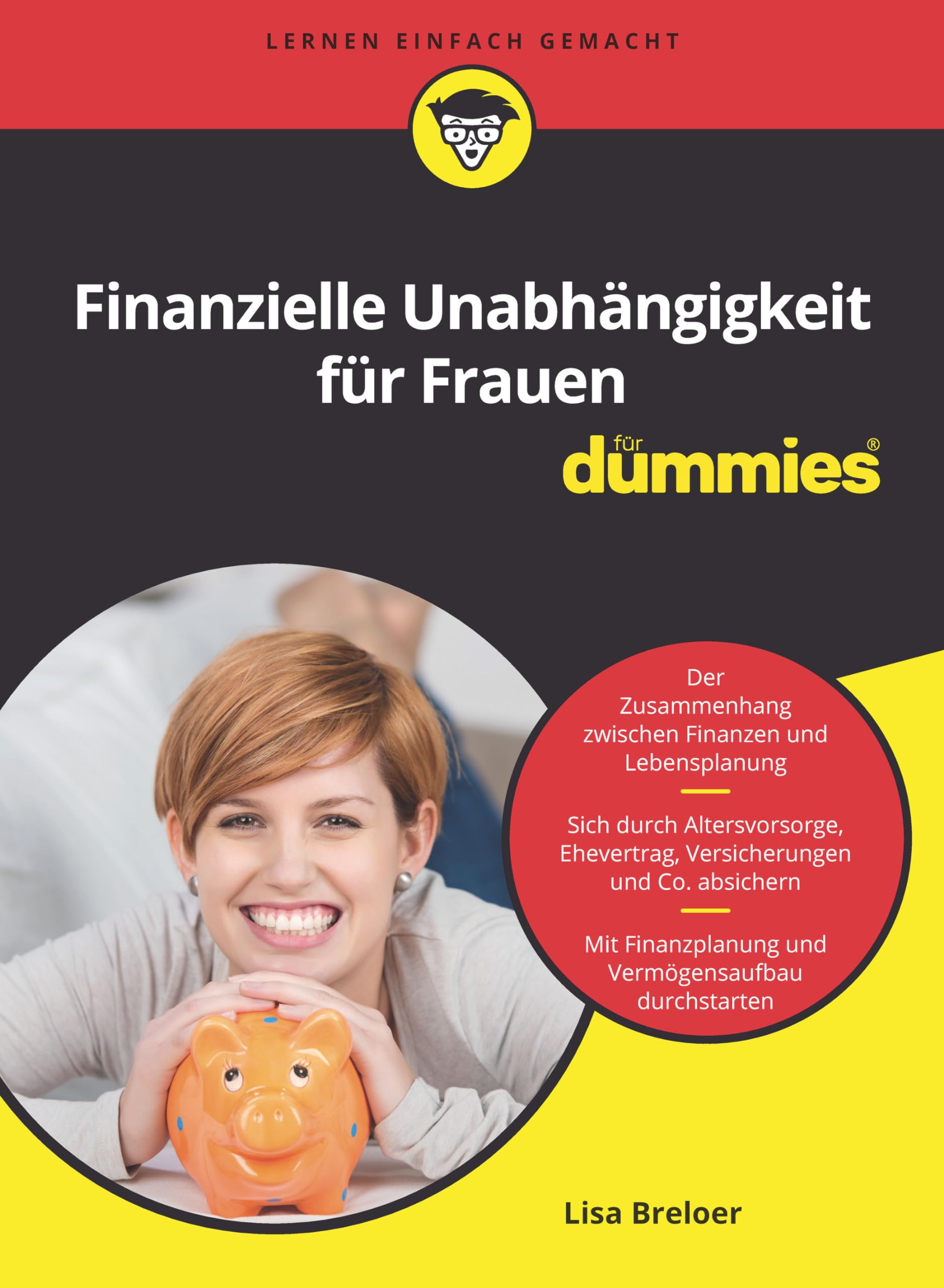 Finanzielle Unabhängigkeit für Frauen für Dummies Business, Finance & Career