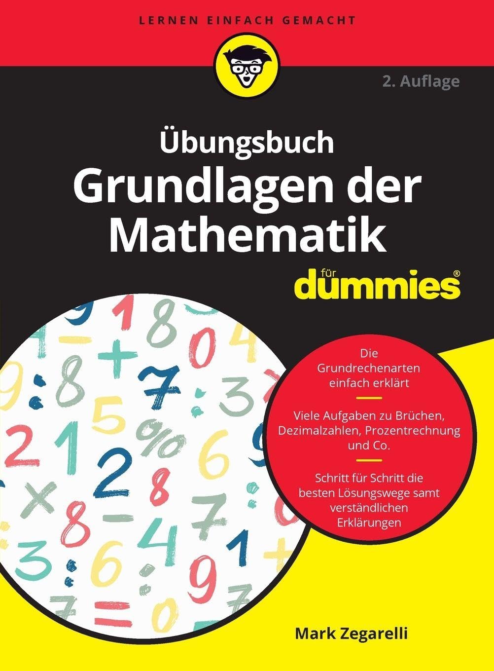 Übungsbuch Grundlagen der Mathematik für Dummies General education