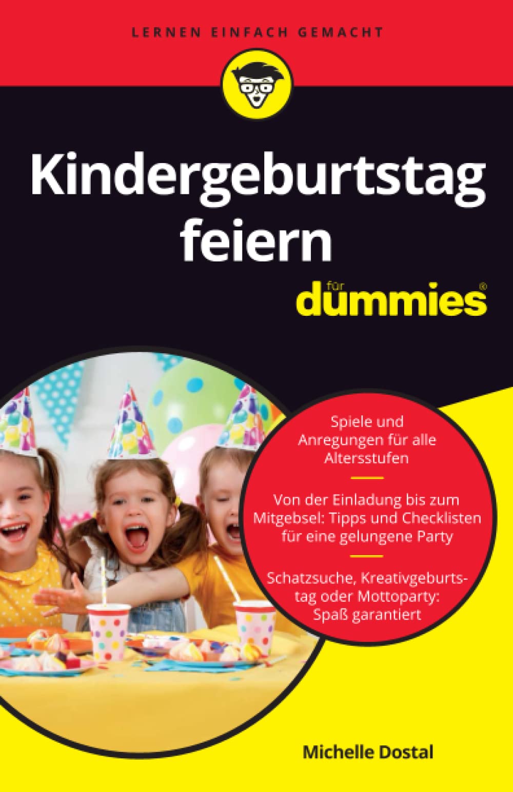 Kindergeburtstag feiern für Dummies (...für Dummies) Parents & Children