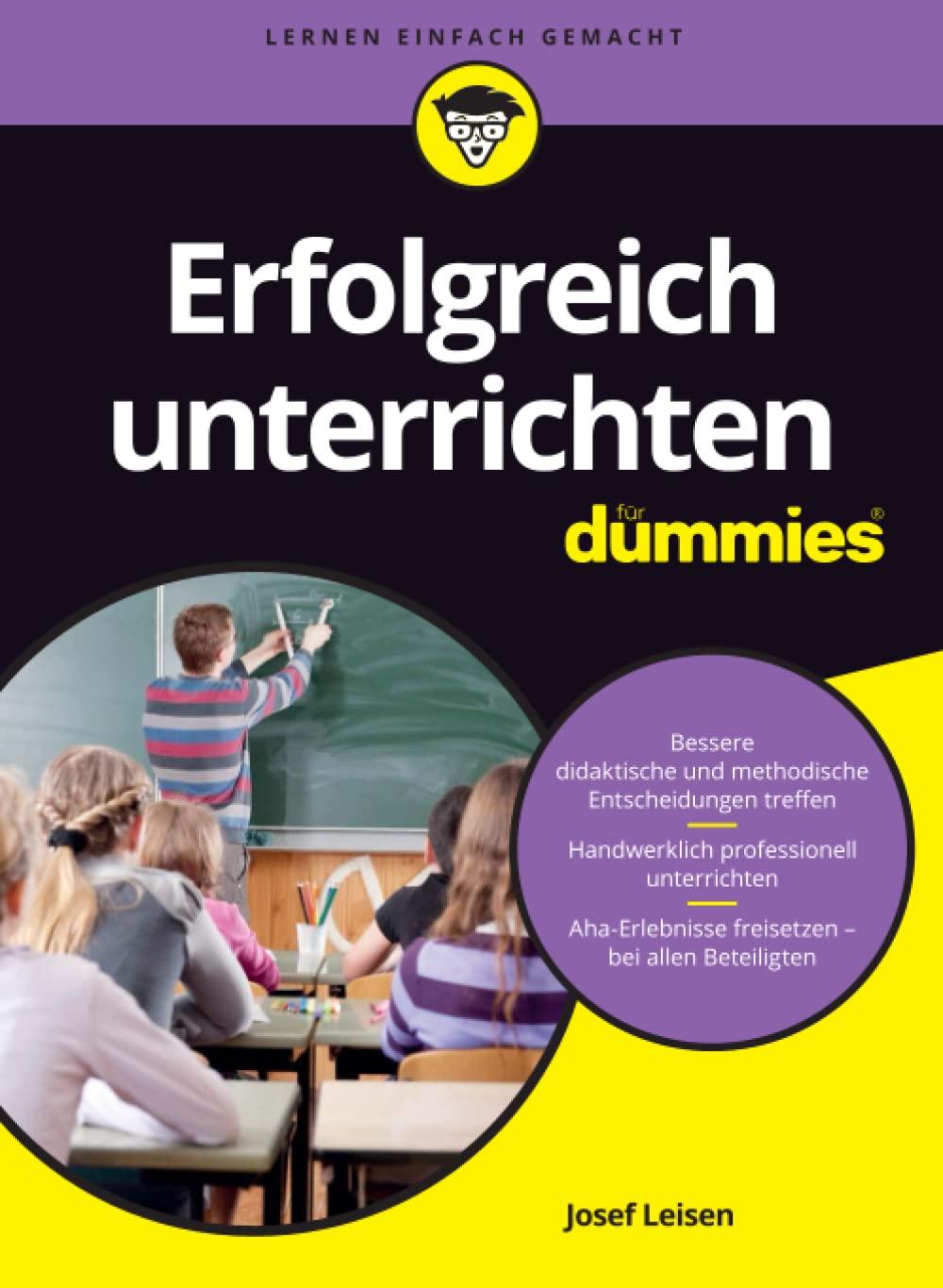 Erfolgreich unterrichten für Dummies Education & Training