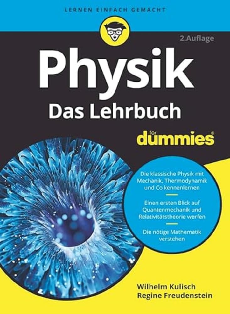 Physik für Dummies Das Lehrbuch General education