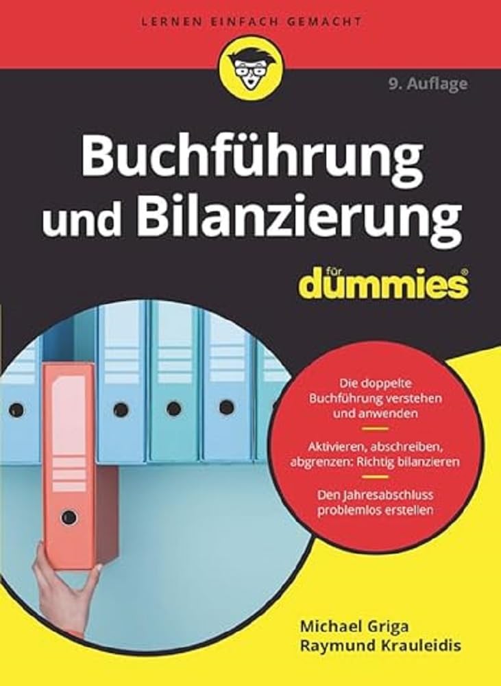 Buchführung und Bilanzierung für Dummies Business, Finance & Career