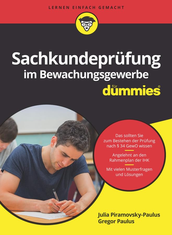 Sachkundeprüfung im Bewachungsgewerbe für Dummies Business, Finance & Career
