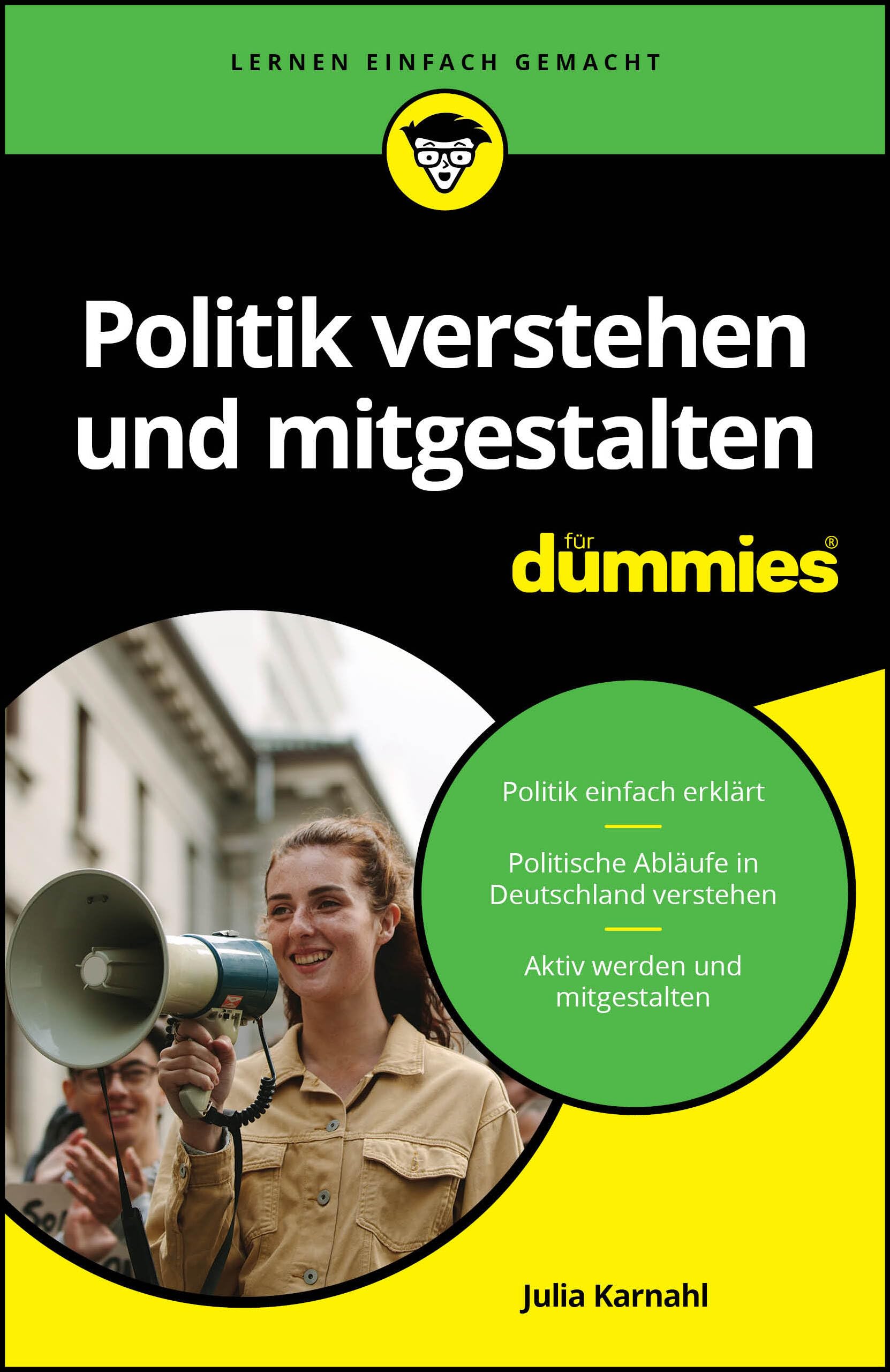 Politik verstehen und mitgestalten für Dummies Books