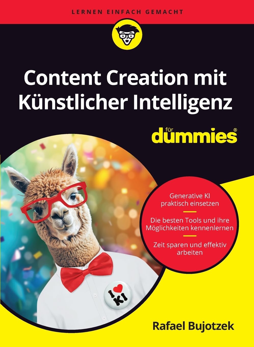 Content Creation mit Künstlicher Intelligenz für Dummies Business, Finance & Career