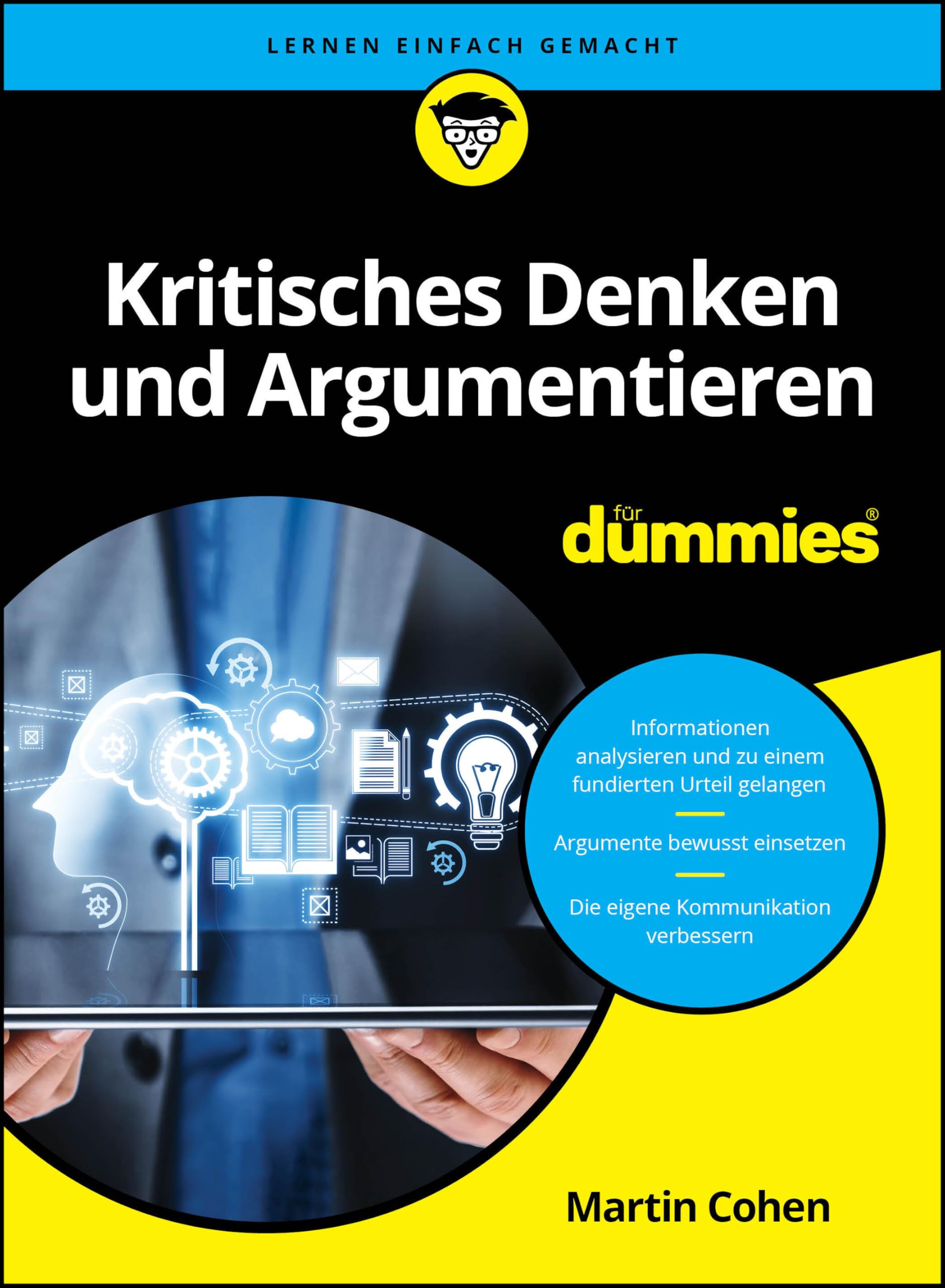 Kritisches Denken und Argumentieren für Dummies Philosophy