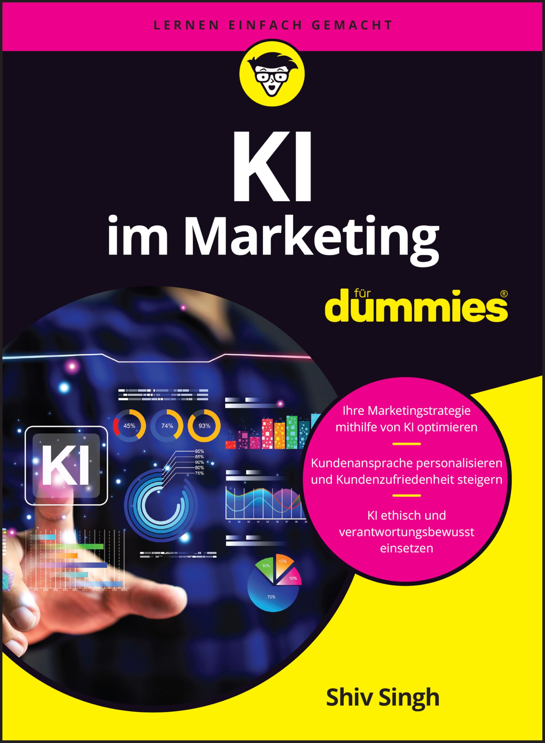 KI im Marketing für Dummies Business, Finance & Career