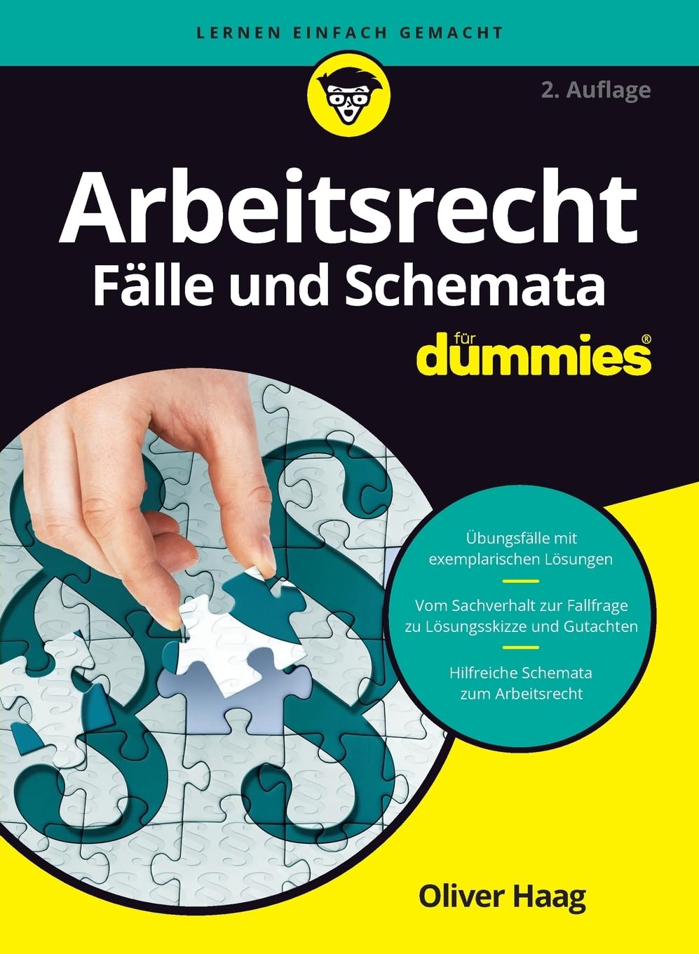 Arbeitsrecht Fälle und Schemata für Dummies Law