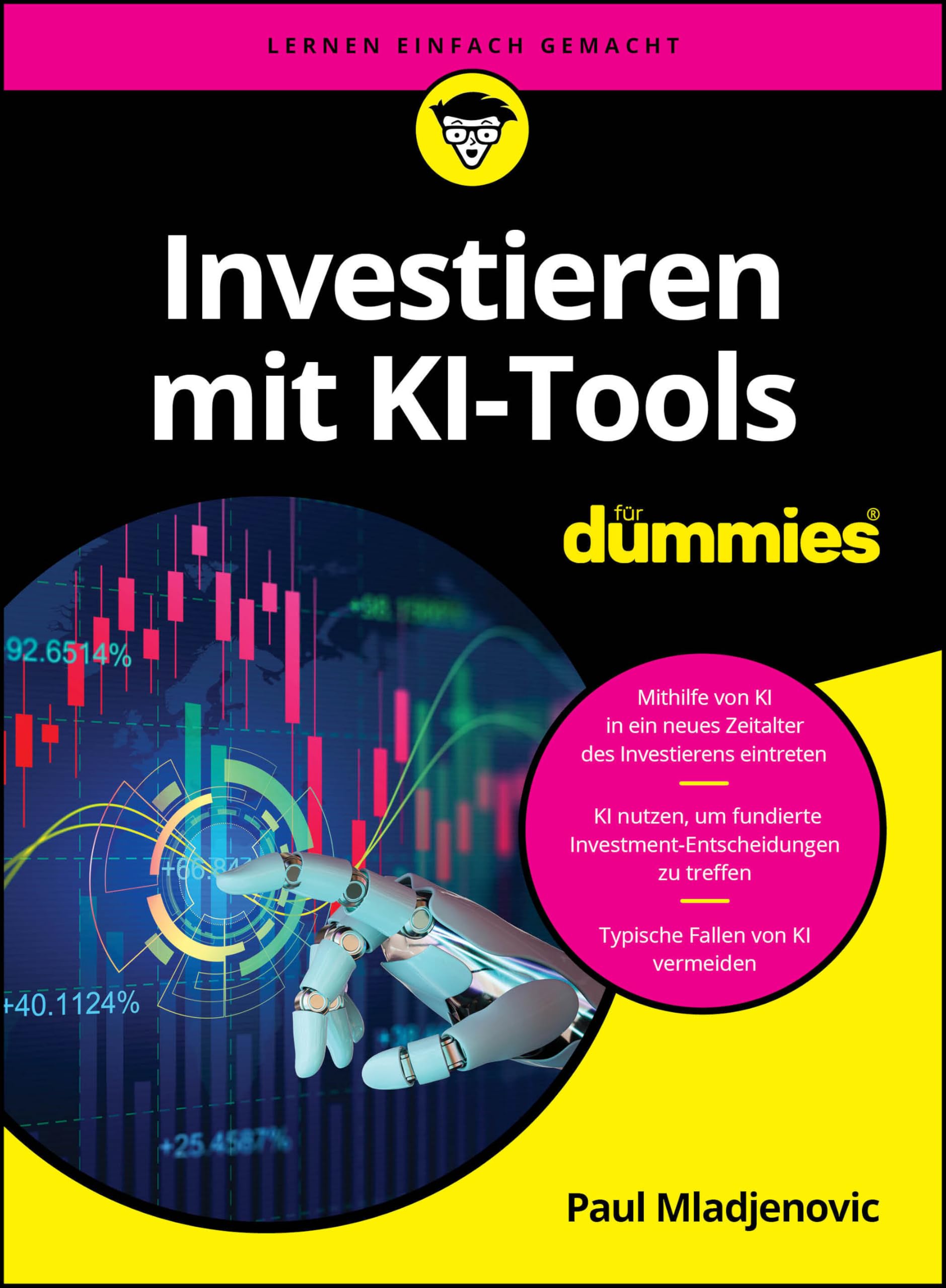 Investieren mit KI-Tools für Dummies Business & Technology