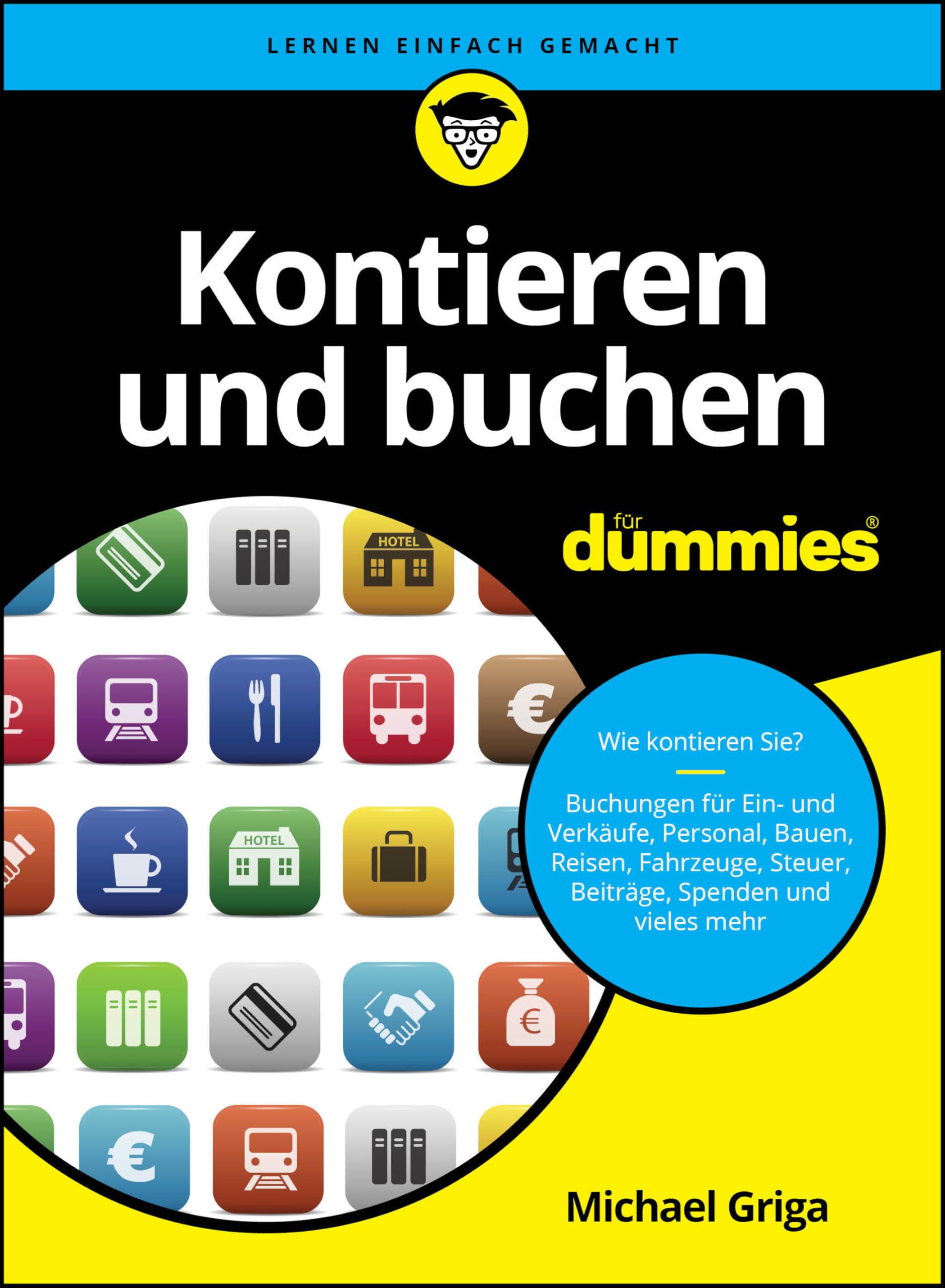 Kontieren und buchen für Dummies Business, Finance & Career