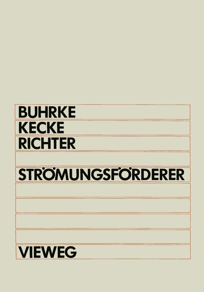 Strömungsförderer: Hydraulischer und pneumatischer Transport in Rohrleitungen Business & Technology