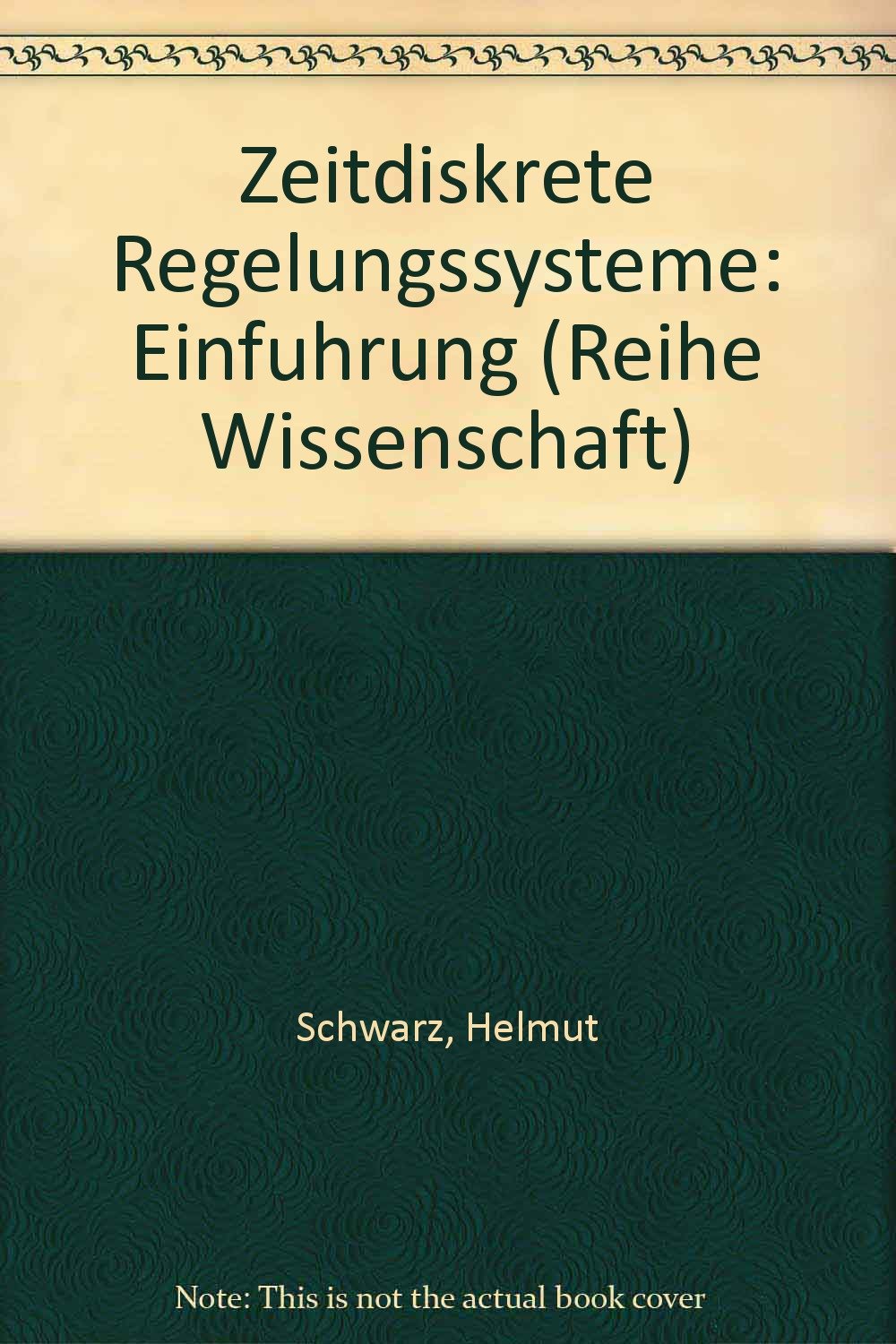 Zeitdiskrete Regelungssysteme. Einführung Business & Technology