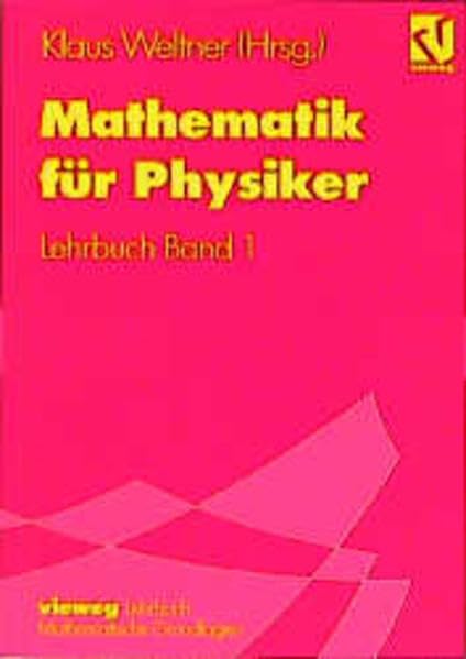 Mathematik für Physiker, Teil 2 Mathematics