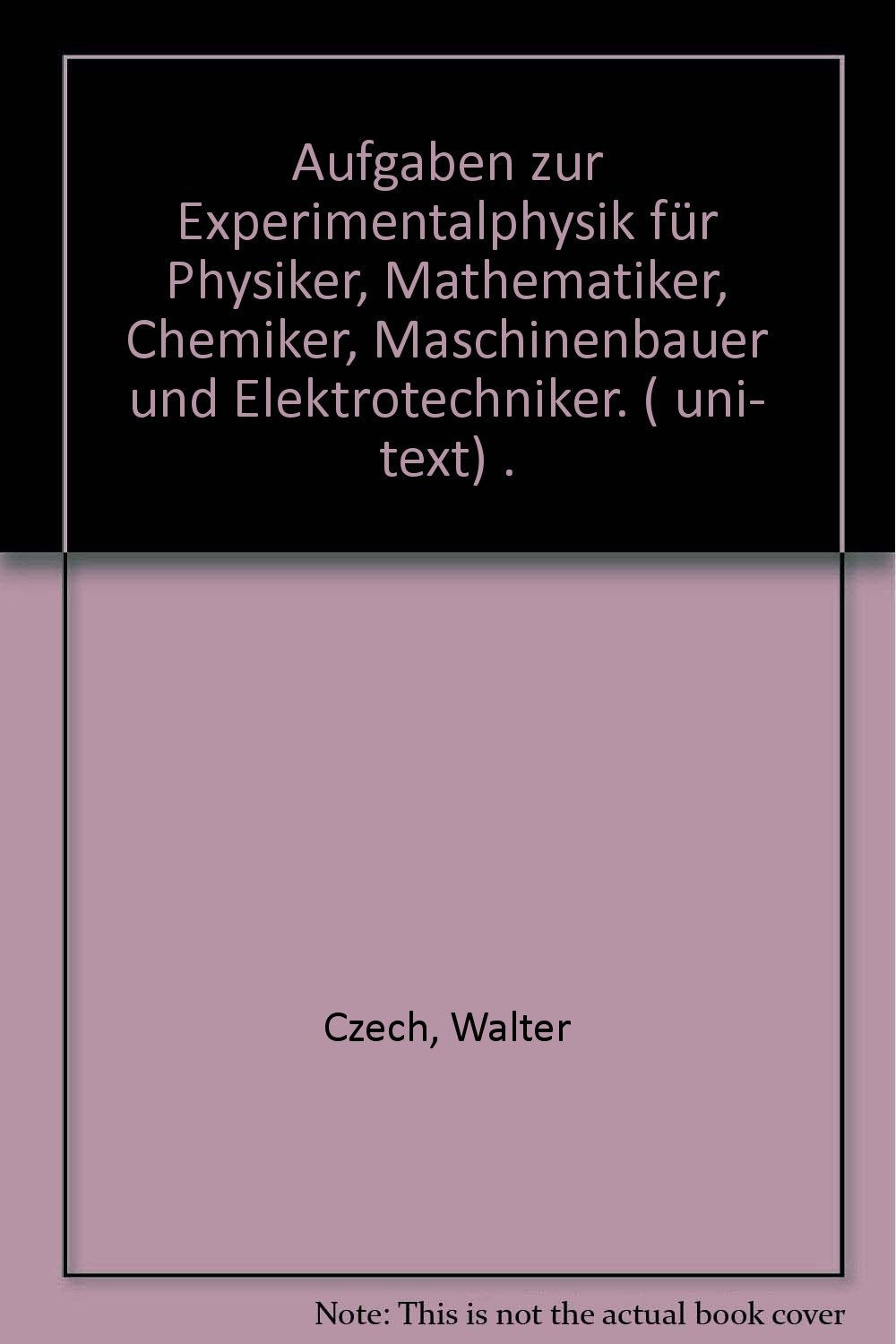 Aufgaben zur Experimentalphysik Professional & Reference Books