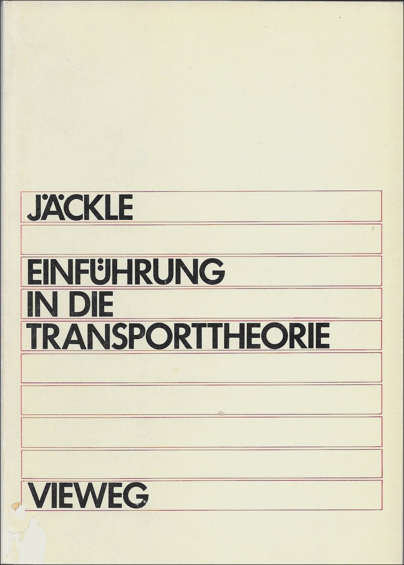 Einführung in die Transporttheorie Business & Technology
